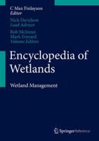 Encyclopedia of Wetlands. Volume II Wetlands Management