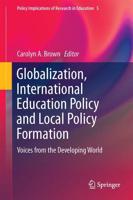Globalisation, International Education Policy and Local Policy Formation