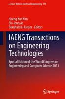 IAENG Transactions on Engineering Technologies : Special Edition of the World Congress on Engineering and Computer Science 2011