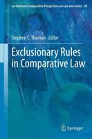 Exclusionary Rules in Comparative Law