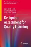 Designing Assessment for Quality Learning