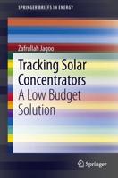 Tracking Solar Concentrators : A Low Budget Solution