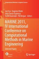 MARINE 2011, IV International Conference on Computational Methods in Marine Engineering : Selected Papers
