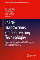 IAENG Transactions on Engineering Technologies : Special Volume of the World Congress on Engineering 2012