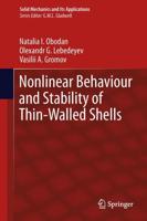 Nonlinear Behavior and Stability of Thin-Walled Shells