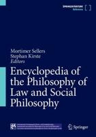 Encyclopedia of the Philosophy of Law and Social Philosophy