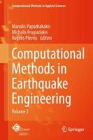 Computational Methods in Earthquake Engineering. Volume 2