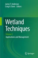 Wetland Techniques: Volume 3: Applications and Management