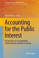 Accounting for the Public Interest : Perspectives on Accountability, Professionalism and Role in Society