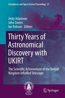 Thirty Years of Astronomical Discovery with UKIRT : The Scientific Achievement of the United Kingdom InfraRed Telescope