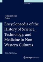 Encyclopedia of the History of Science, Technology, and Medicine in Non-Western Cultures