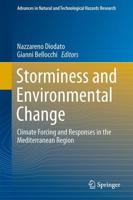 Storminess and Environmental Change : Climate Forcing and Responses in the Mediterranean Region