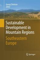 Sustainable Development in Mountain Regions : Southeastern Europe