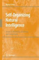 Self-Organizing Natural Intelligence : Issues of Knowing, Meaning, and Complexity
