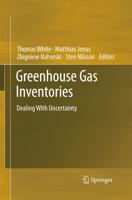 Greenhouse Gas Inventories : Dealing With Uncertainty