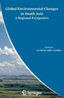 Global Environmental Changes in South Asia : A Regional Perspective
