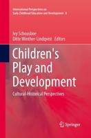 Children's Play and Development