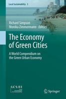 The Economy of Green Cities : A World Compendium on the Green Urban Economy