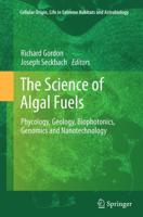 The Science of Algal Fuels