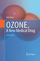 OZONE : A new medical drug