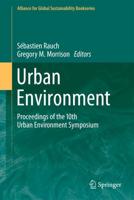 Urban Environment : Proceedings of the 10th Urban Environment Symposium