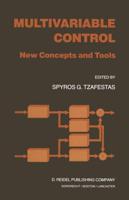 Multivariable Control: New Concepts and Tools