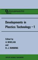 Developments in Plastics Technology-1 : Extrusion