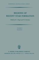 Regions of Recent Star Formation : Proceedings of the Symposium on "Neutral Clouds near HII Regions - Dynamics and Photochemistry", Held in Penticton, British Columbia, June 24-26, 1981