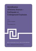 Identification of Seismic Sources — Earthquake or Underground Explosion
