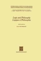 Logic and Philosophy / Logique Et Philosophie