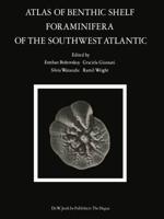 Atlas of Benthic Shelf Foraminifera of the Southwest Atlantic