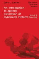An introduction to optimal estimation of dynamical systems