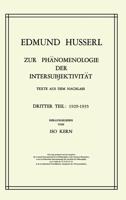 Zur Phänomenologie der Intersubjektivität : Texte aus dem Nachlass Dritter Teil: 1929-1935
