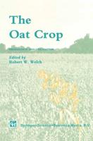 The Oat Crop : Production and Utilization
