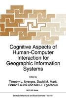 Cognitive Aspects of Human-Computer Interaction for Geographic Information Systems