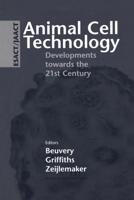 Animal Cell Technology: Developments Towards the 21st Century