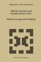 Abelian Groups and Modules: Proceedings of the Padova Conference, Padova, Italy, June 23 July 1, 1994