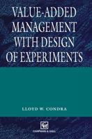 Value-Added Management With Design of Experiments