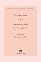 Continuous-Time Econometrics : Theory and applications