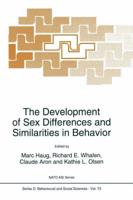 The Development of Sex Differences and Similarities in Behavior