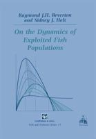 On the Dynamics of Exploited Fish Populations