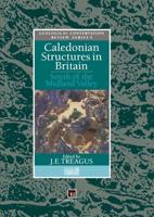 Caledonian Structures in Britain : South of the Midland Valley