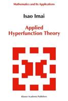Applied Hyperfunction Theory