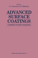 Advanced Surface Coatings: A Handbook of Surface Engineering