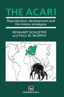 The Acari : Reproduction, development and life-history strategies