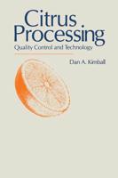 Citrus Processing : Quality Control and Technology
