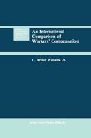 An International Comparison of Workers' Compensation