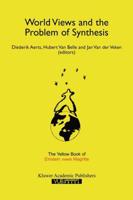 World Views and the Problem of Synthesis : The Yellow Book of "Einstein Meets Magritte"