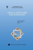 Optical Detectors for Astronomy: Proceedings of an Eso CCD Workshop Held in Garching, Germany, October 8 10, 1996