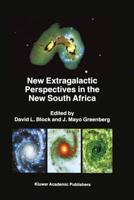 New Extragalactic Perspectives in the New South Africa